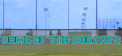 4' x 52' Home Of The Bobcats - 3 Colors
