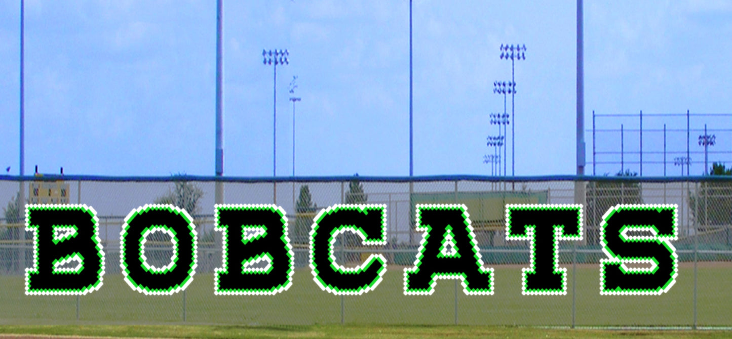 6' x 35' Large 6' x 42' Bobcats Letters